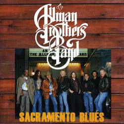 The Allman Brothers Band : Sacramento Blues